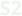 S2