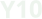 Y10